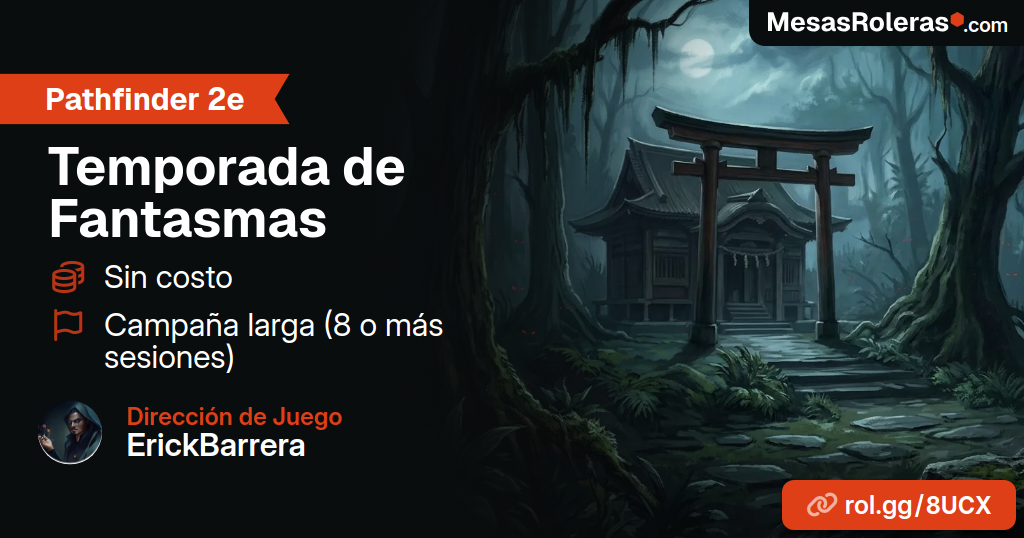 Juega Pathfinder 2e - Temporada de Fantasmas | Dirección: ErickBarrera ...